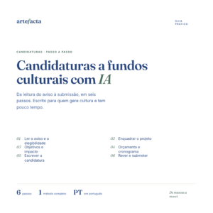 Candidaturas a fundos culturais com IA em 6 passos